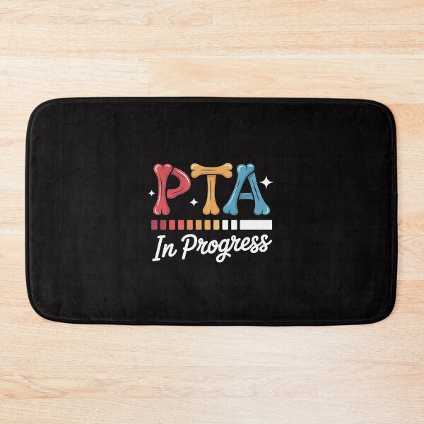Item preview, Future PTA In Progress Physical Therapist Assistant To Be designed and sold by HermanTricia.