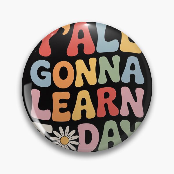 Item preview, First Day Of School Y' All Gonna Learn Today designed and sold by HermanTricia.