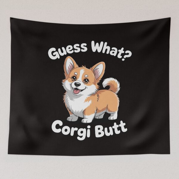 Item preview, Guess What It's Corgi Butt Cute Corgi For Pet Owners designed and sold by cherylbartlett.