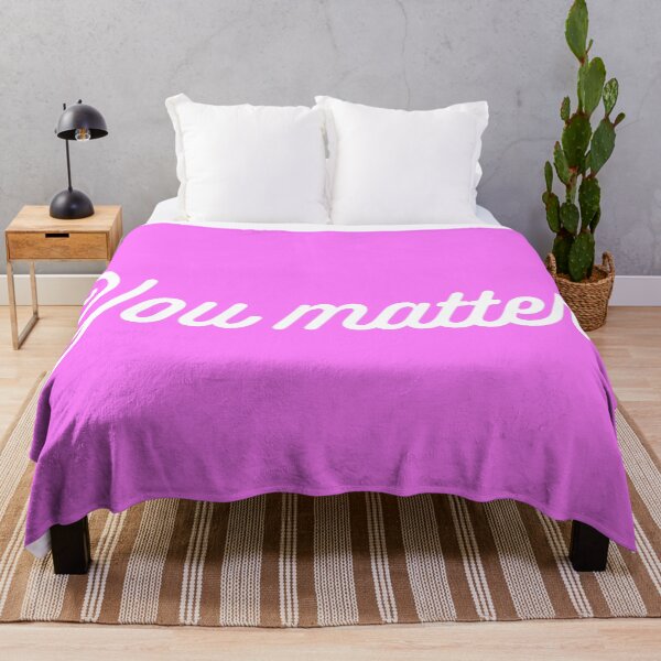 Item preview, You Matter - White designed and sold by sillyjess.