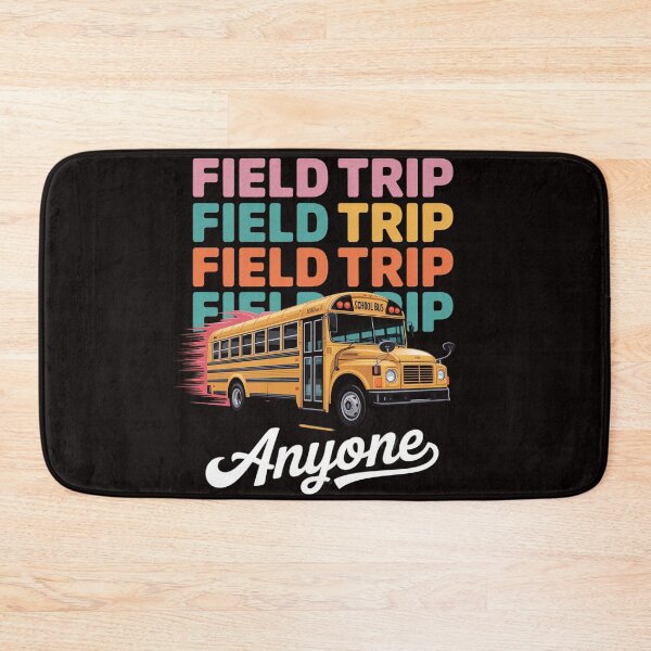 Item preview, Field Trip Anyone Field Day Teacher designed and sold by cherylbartlett.