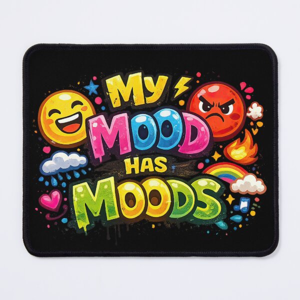 Item preview, My Moods Have Moods designed and sold by AHA.