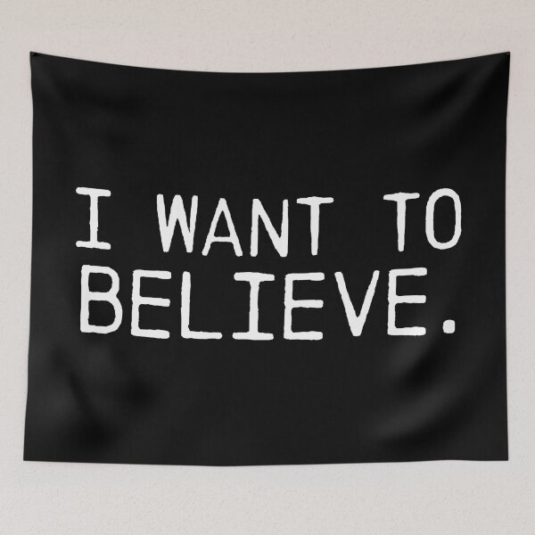 Item preview, I Want to Believe - White designed and sold by sillyjess.