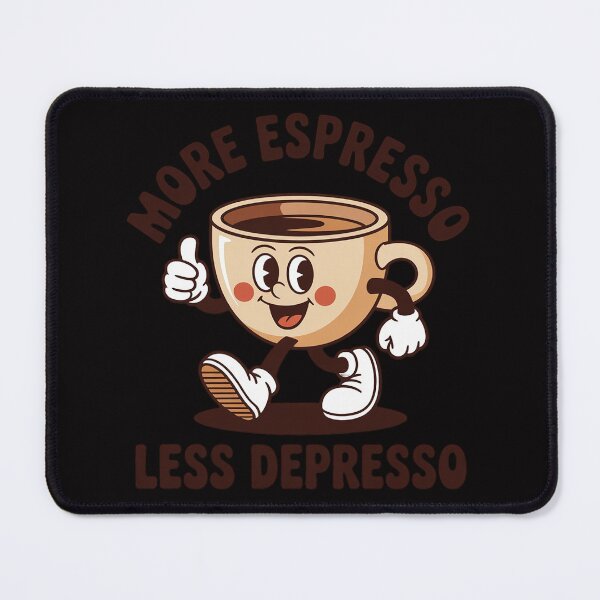 Item preview, Happy Espresso Cup More Expresso Less Depresso designed and sold by gerardostokes.