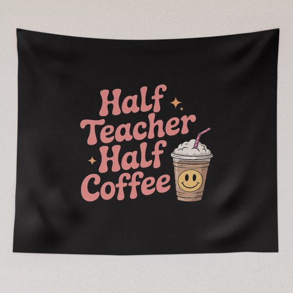 Item preview, Half Teacher Half Coffee designed and sold by gerardostokes.