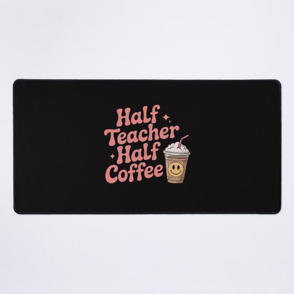 Item preview, Half Teacher Half Coffee designed and sold by gerardostokes.