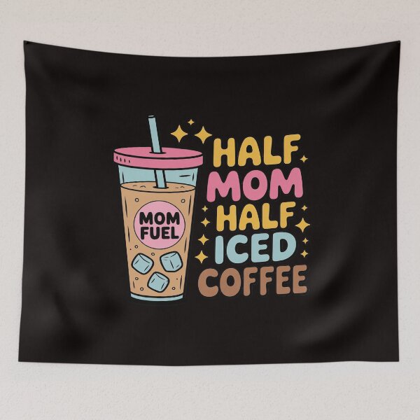 Item preview, Half Mom Half Iced Coffee Lovers - Coffee Mom Coffee Mama designed and sold by cherylbartlett.