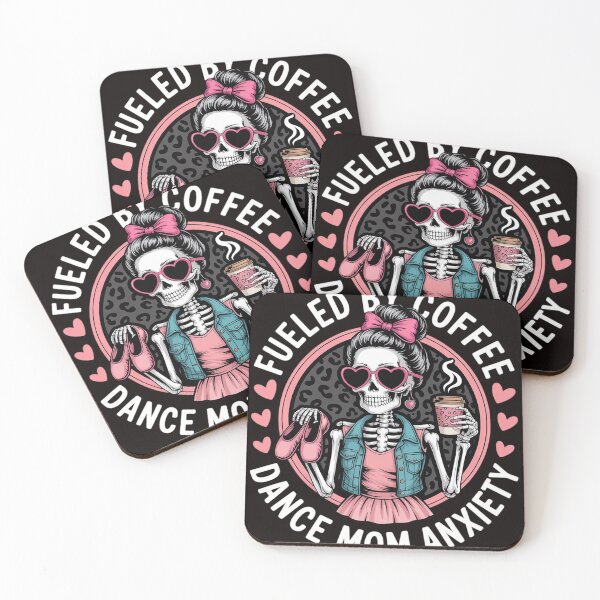 Item preview, Fueled By Coffee & Dance Mom Anxiety Skeleton Dance Mom designed and sold by cherylbartlett.