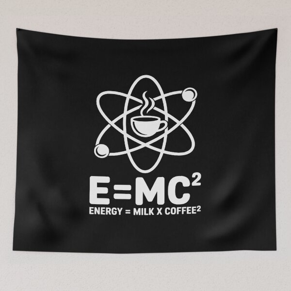 Item preview, E=mc2 Energy equals Milk times Coffee Squared designed and sold by joedavila.