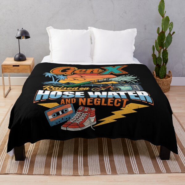 Item preview, Gen X Raised On Hosewater And Neglect designed and sold by petestyles.