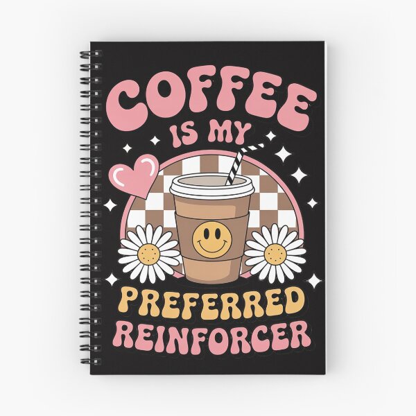 Item preview, Coffee Preferred Reinforcer ABA Behavior Analyst Therapist designed and sold by jewellmeyers.