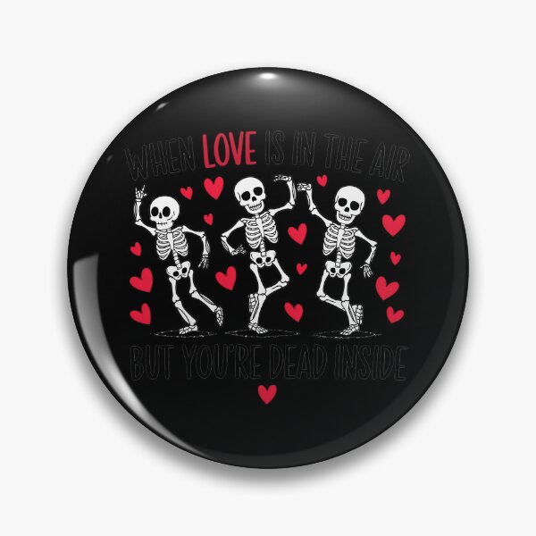Item preview, Love Is In The Air But Dead Inside Skeleton Romance designed and sold by uldszunamql63.