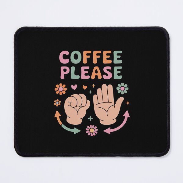 Item preview, Coffee Please American Sign Language ASL Teacher designed and sold by joedavila.