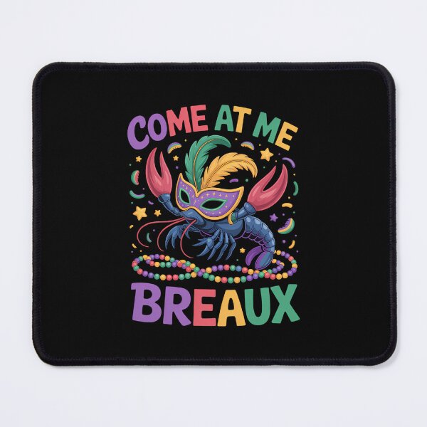 Item preview, Mardi Gras Come at Me Breaux Crawfish Beads Funny Mardi Gras Carnival designed and sold by JonathalIngham.