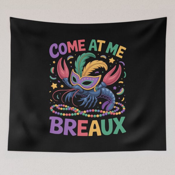 Item preview, Mardi Gras Come at Me Breaux Crawfish Beads Funny Mardi Gras Carnival designed and sold by JonathalIngham.