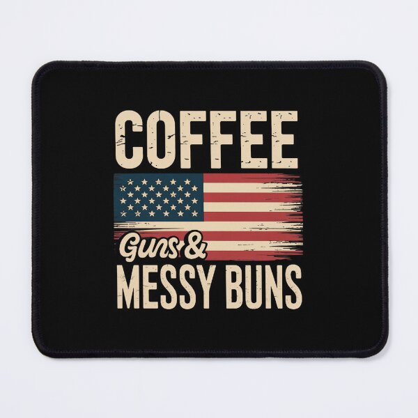 Item preview, Coffee Guns & Messy Buns - USA Flag Pro Gun designed and sold by traceydowns.