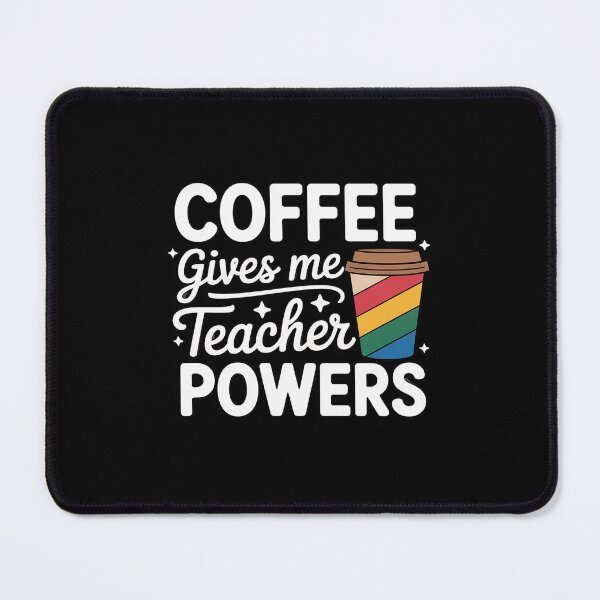 Item preview, Coffee Gives Me Teacher Powers designed and sold by traceydowns.