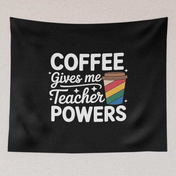 Item preview, Coffee Gives Me Teacher Powers designed and sold by traceydowns.