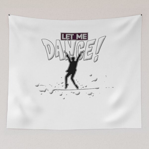 Item preview, Let Me Dance designed and sold by ManojPanchal522.