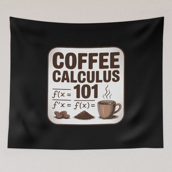 Item preview, Coffee Calculus 101 F(x) - Math Teacher Mathematician designed and sold by KristieRamsey.