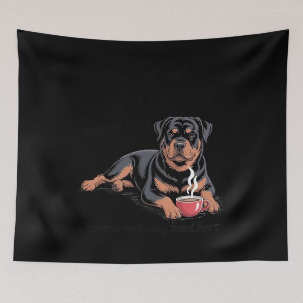 Item preview, Coffee And Rottweiler Make me Happy Humans Make My Head Hurt designed and sold by KristieRamsey.