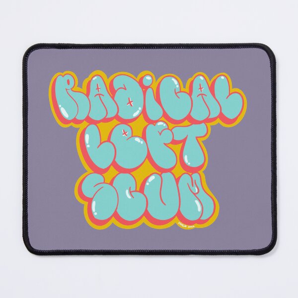 Item preview, Radical Left Scum designed and sold by KerlZ.