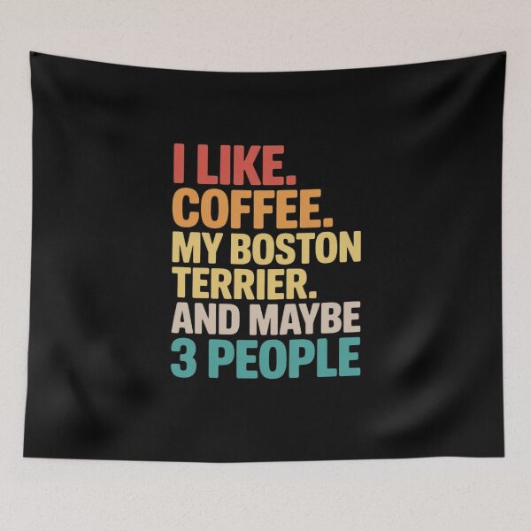 Item preview, Boston Terrier Dog Owner Coffee Lovers Quote designed and sold by traceydowns.