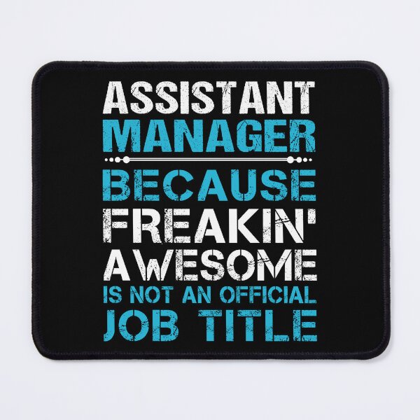 Item preview, Assistant Manager designed and sold by YungMcIlwain.