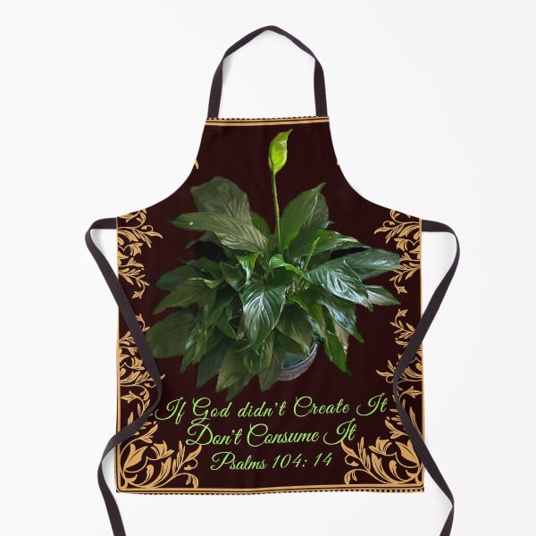 Item preview, IF GOD DIDN'T CREATE IT | DON'T CONSUME IT | PSALMS 104:14 designed and sold by Mrs. Kizzy Gillis Heavenly-Merch.