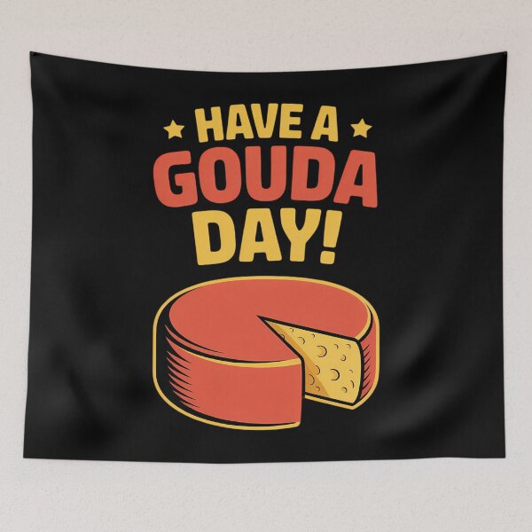 Item preview, Have a Gouda Day Motivational Cheese Lover designed and sold by EllenJast.