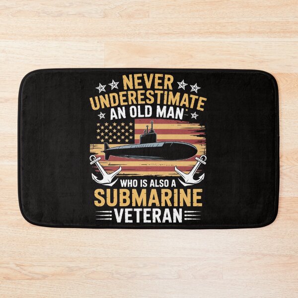 Item preview, Never Underestimate An Old Man Submarines Veteran designed and sold by HesterFoley.