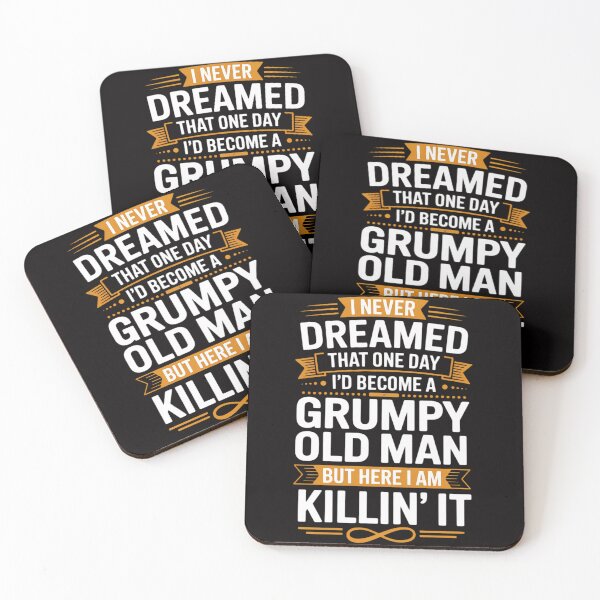 Item preview, Mens I Never Dreamed That I'd Become A Grumpy Old Man Grandpa designed and sold by HesterFoley.
