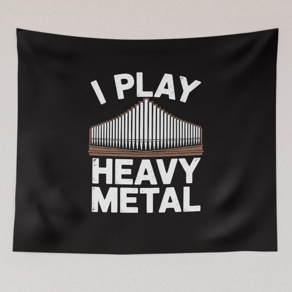 Item preview, I Play Heavy Metal - Church Organist Pipe Organ Player designed and sold by rutimenta.