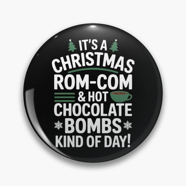 Item preview, It's A Christmas Rom-Com and Hot Chocolate Bomb Kind Of Day designed and sold by IdunayaStore.