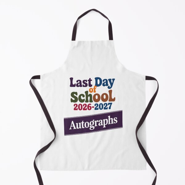 Item preview, LAST DAY OF SCHOOL 2026 Kids AUTOGRAPHS End Year Sign My designed and sold by IdunayaStore.