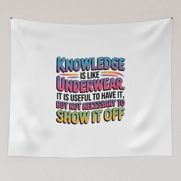 Item preview, Knowledge is like underwear .. designed and sold by trendspatterns.