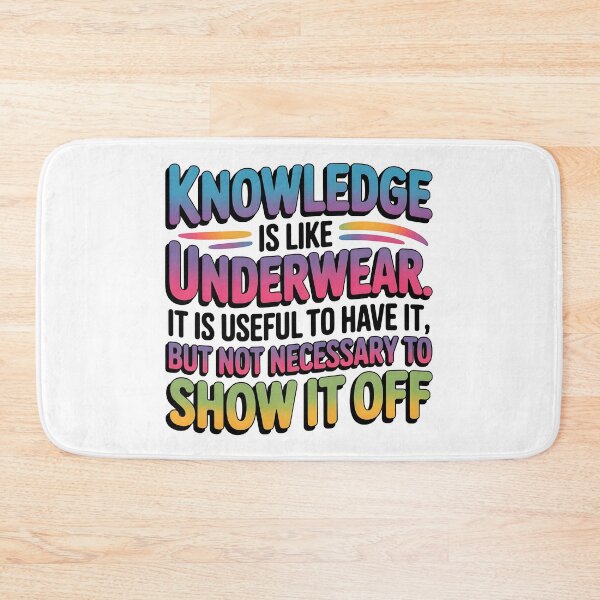 Item preview, Knowledge is like underwear .. designed and sold by trendspatterns.
