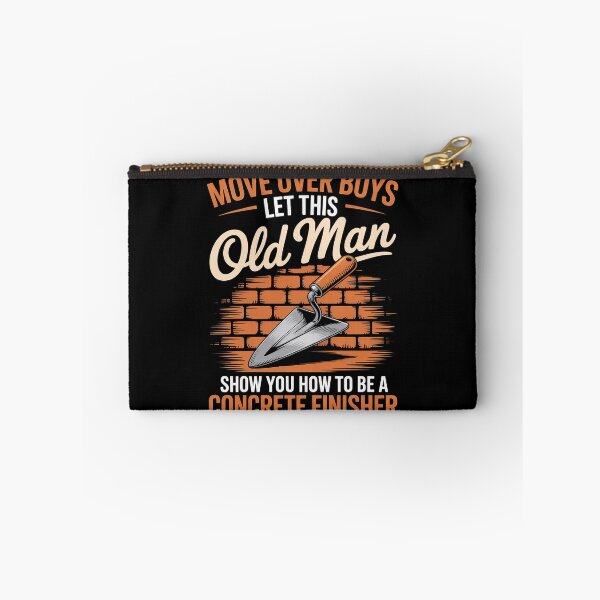 Item preview, Cool Skilled Old Man Concrete Finisher Laborer designed and sold by AmandasHastie.