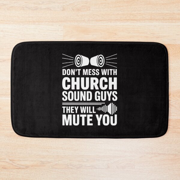 Item preview, Church Sound Guy Mute You Audio Tech Engineer designed and sold by MatthewJordas.