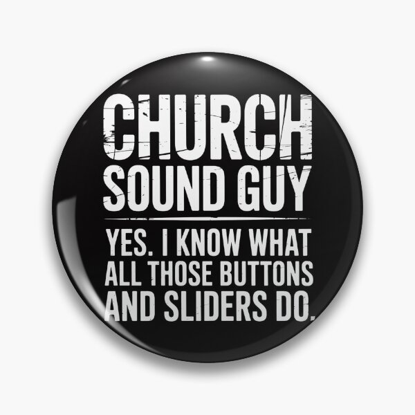 Item preview, Church Sound Guy Church Audio Techs designed and sold by MatthewJordas.