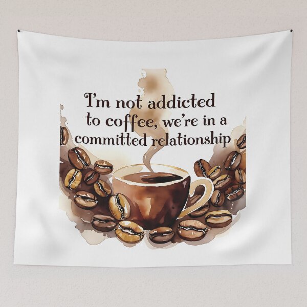 Item preview, Coffee Addict We're in a Committed Relationship Humor  designed and sold by Inkdropivory.