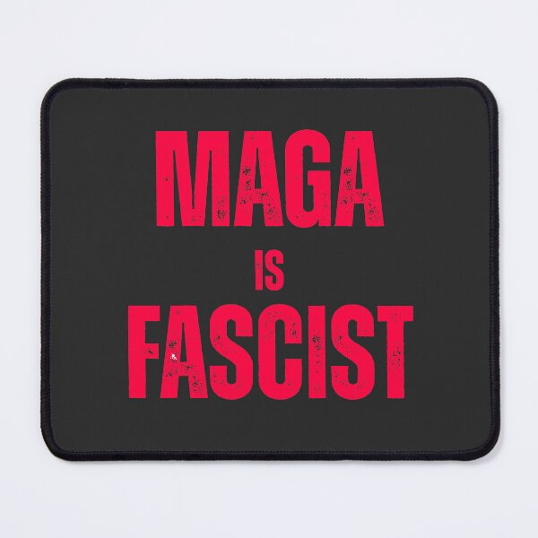 Item preview, MAGA is FASCIST - Anti Trump - Pro Democracy designed and sold by EvergreenRevolt.