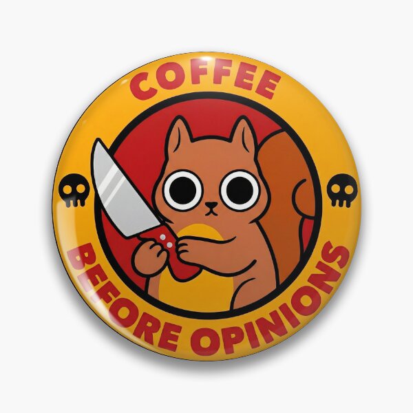 Item preview, Psycho Squirrel: Coffee Before Opinions designed and sold by ZenturaStudio.