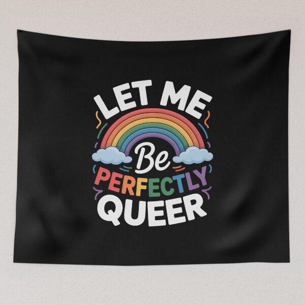 Item preview, Let Me Be Perfectly Queer Gay Pride LGBT Rainbow designed and sold by IdunayaStore.