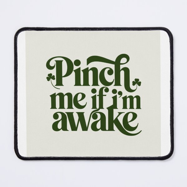 Item preview, Pinch Me If I'm Awake designed and sold by FlareWear4U.