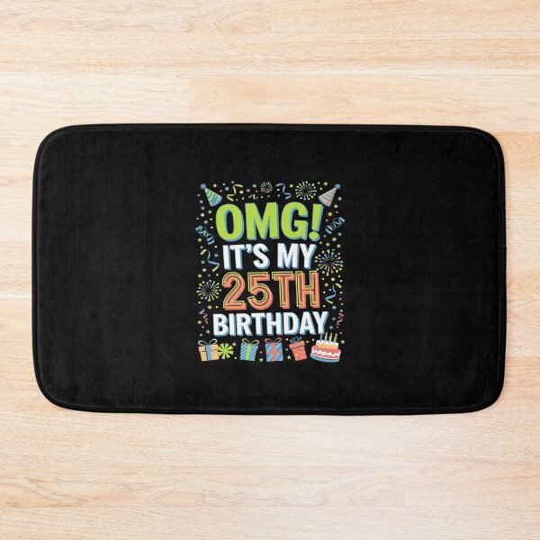 Item preview, 25 Year Old OMG It's My 25th Birthday  designed and sold by CombatTask.