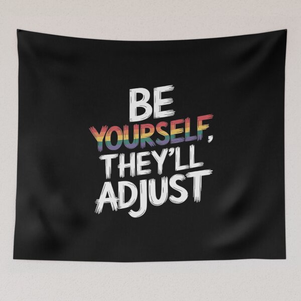 Item preview, LGBTQ Rainbow Flag Gay Pride Ally Be Yourself They'll Adjust  designed and sold by PowAcademy.