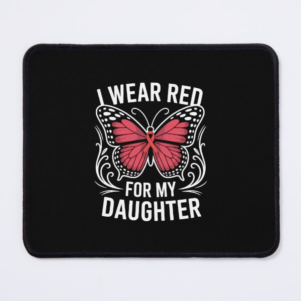Item preview, I Wear Red For My Daughter Heart Disease Awareness Ribbon designed and sold by IdunayaStore.