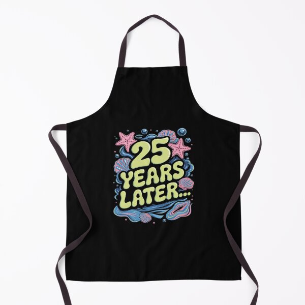 Item preview, 25 Years Later 25 Years Old Meme 25th Birthday Party designed and sold by CombatTask.