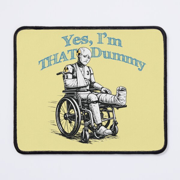 Item preview, Yes, I'm THAT Dummy designed and sold by CharltonWiggins.